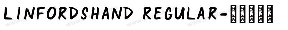 LinfordsHand Regular字体转换